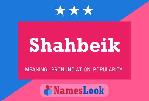 Shahbeik Name Poster