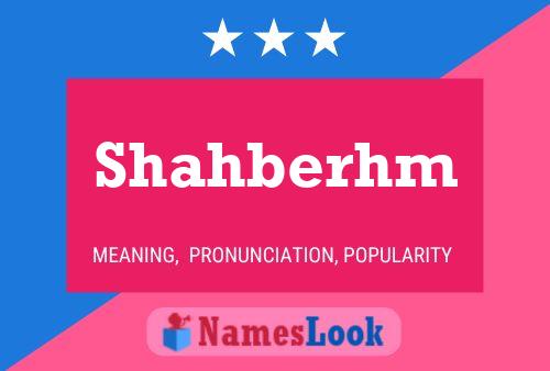 Shahberhm Name Poster