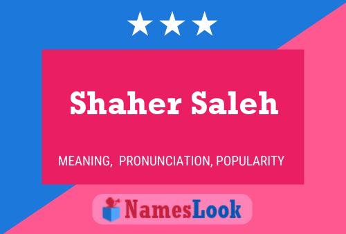 Shaher Saleh Name Poster