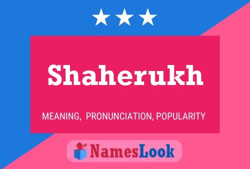 Shaherukh Name Poster