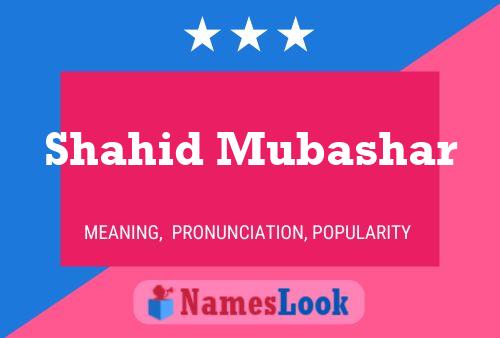 Shahid Mubashar Name Poster