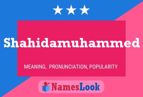 Shahidamuhammed Name Poster