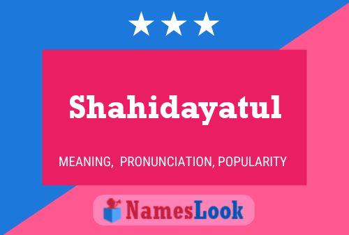 Shahidayatul Name Poster