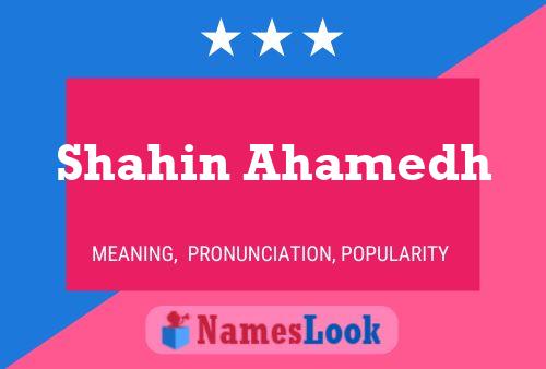 Shahin Ahamedh Name Poster