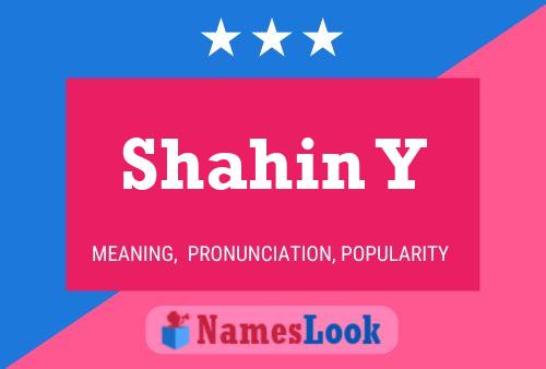 Shahin Y Name Poster