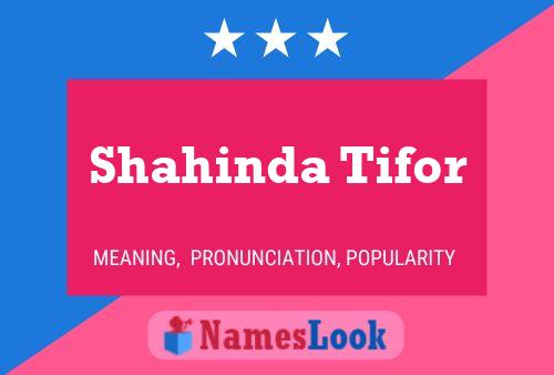 Shahinda Tifor Name Poster