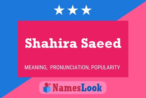 Shahira Saeed Name Poster