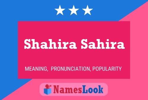 Shahira Sahira Name Poster