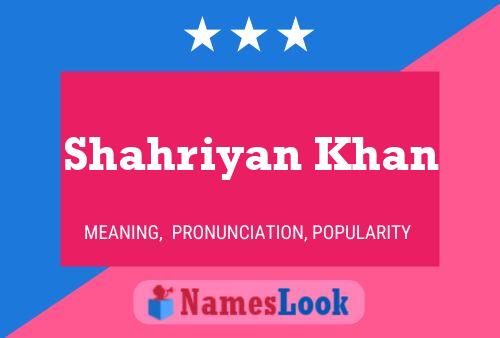 Shahriyan Khan Name Poster