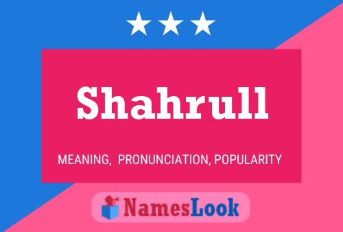 Shahrull Name Poster