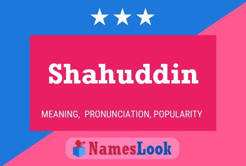 Shahuddin Name Poster