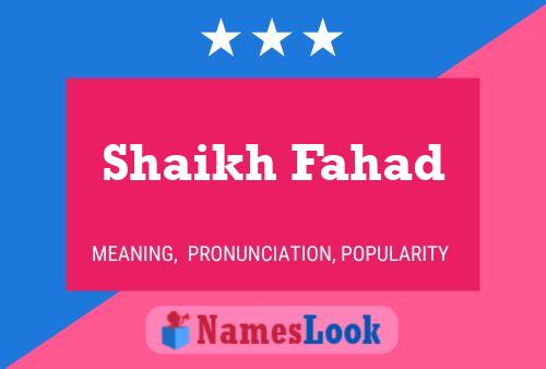 Shaikh Fahad Name Poster