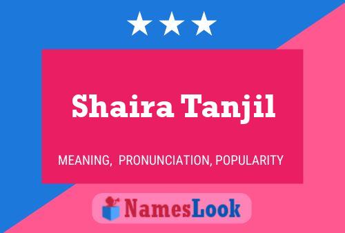 Shaira Tanjil Name Poster