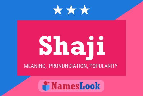 Shaji Name Poster