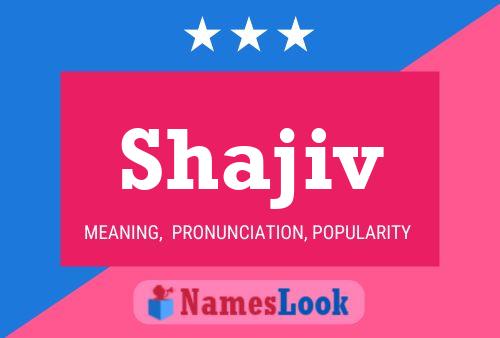 Shajiv Name Poster