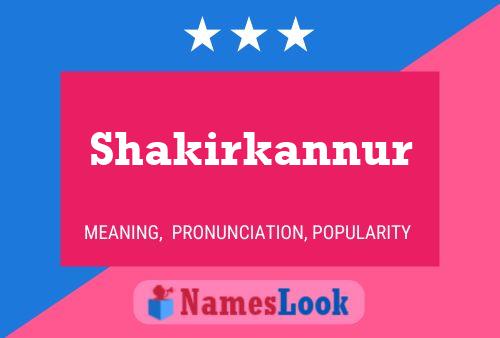 Shakirkannur Name Poster