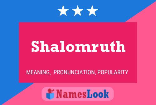 Shalomruth Name Poster