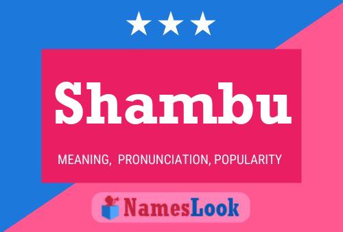 Shambu Name Poster