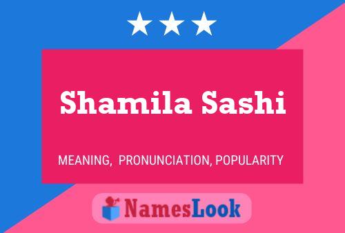 Shamila Sashi Name Poster