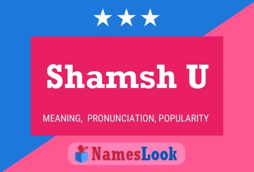 Shamsh U Name Poster