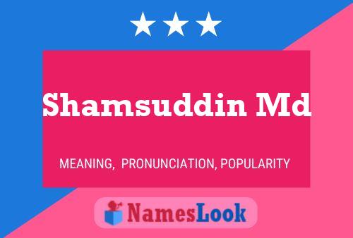 Shamsuddin Md Name Poster