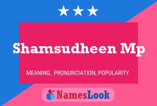 Shamsudheen Mp Name Poster