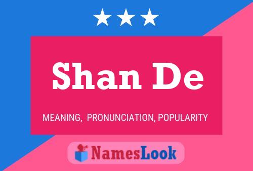 Shan De Name Poster