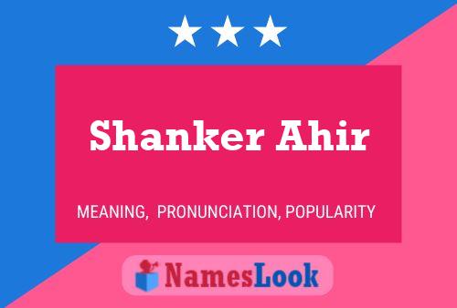 Shanker Ahir Name Poster