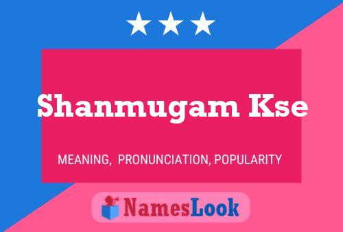 Shanmugam Kse Name Poster