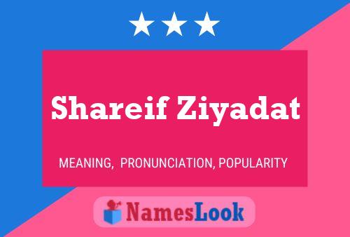 Shareif Ziyadat Name Poster