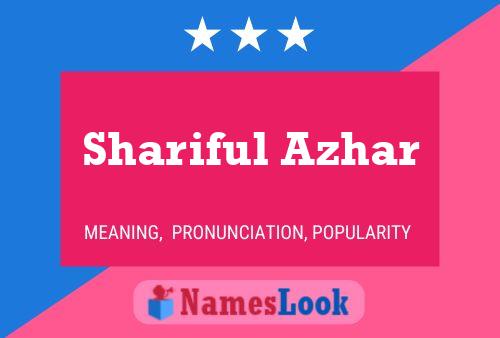 Shariful Azhar Name Poster