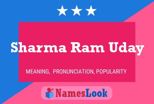 Sharma Ram Uday Name Poster