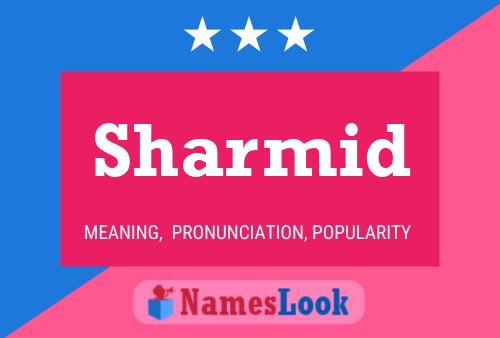 Sharmid Name Poster