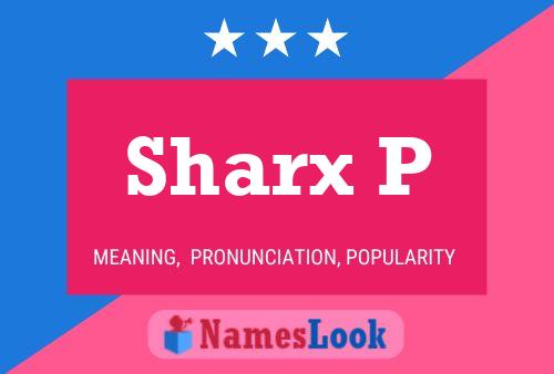 Sharx P Name Poster