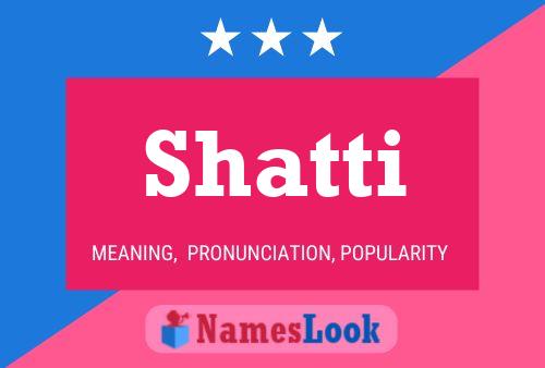 Shatti Name Poster