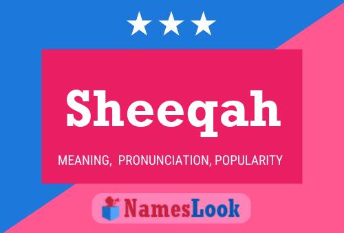 Sheeqah Name Poster