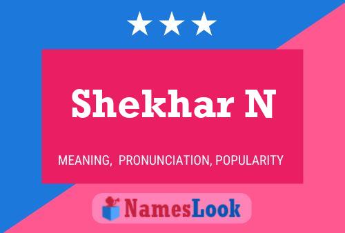 Shekhar N Name Poster