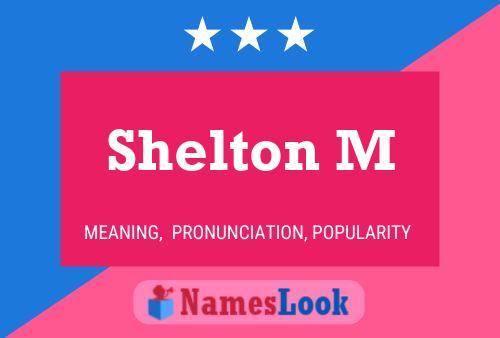 Shelton M Name Poster