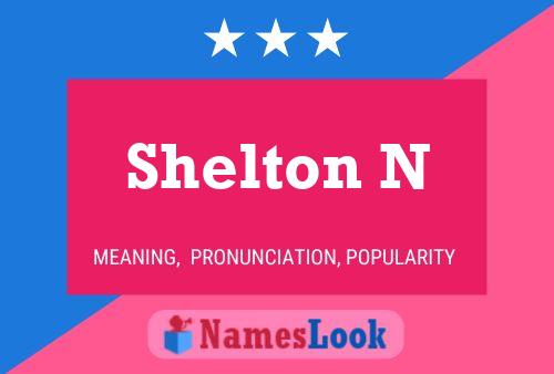 Shelton N Name Poster