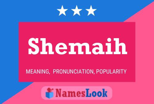 Shemaih Name Poster