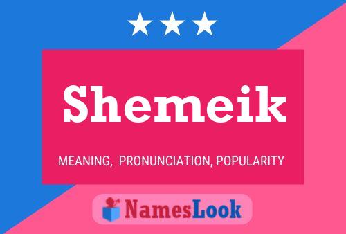 Shemeik Name Poster