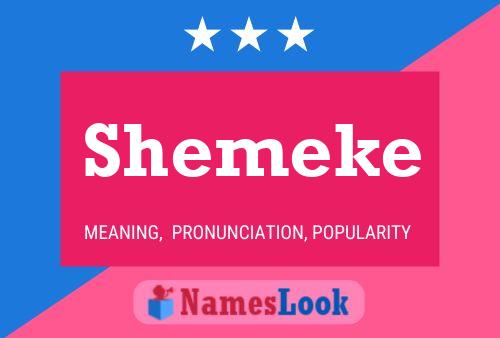 Shemeke Name Poster