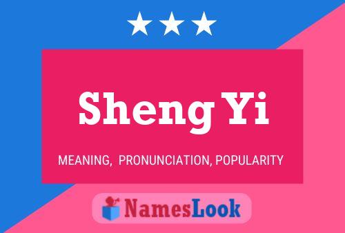 Sheng Yi Name Poster