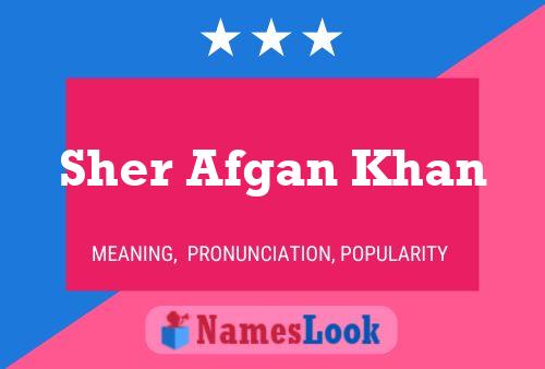 Sher Afgan Khan Name Poster