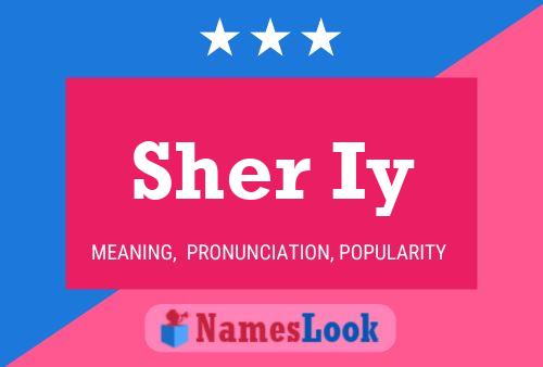 Sher Iy Name Poster