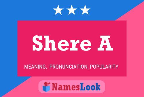 Shere A Name Poster