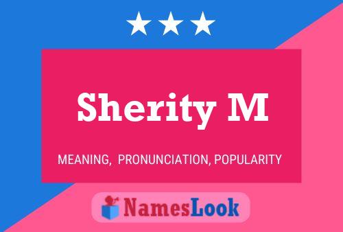 Sherity M Name Poster