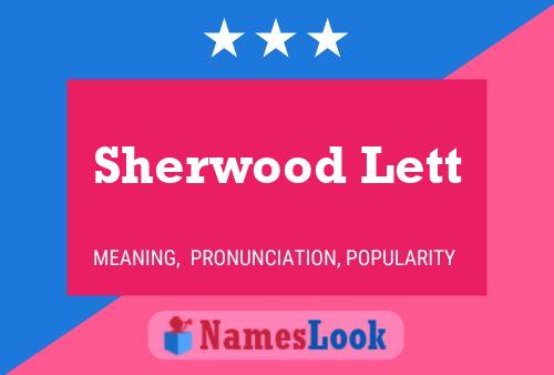 Sherwood Lett Name Poster