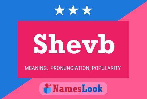 Shevb Name Poster