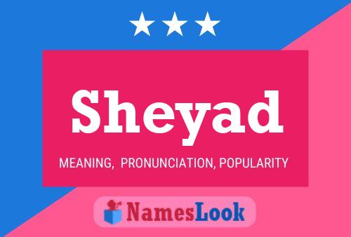 Sheyad Name Poster